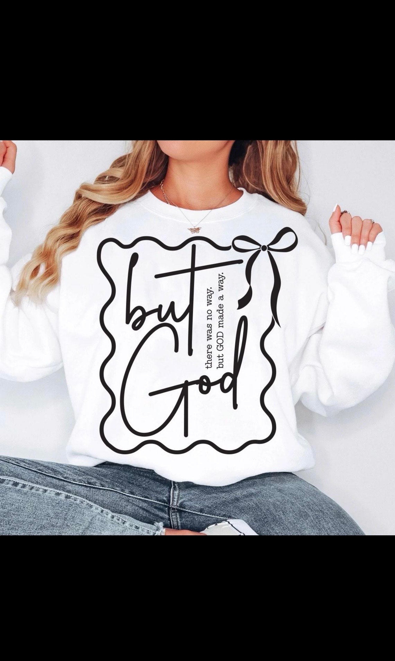 But God – Christian Faith Sweatshirt